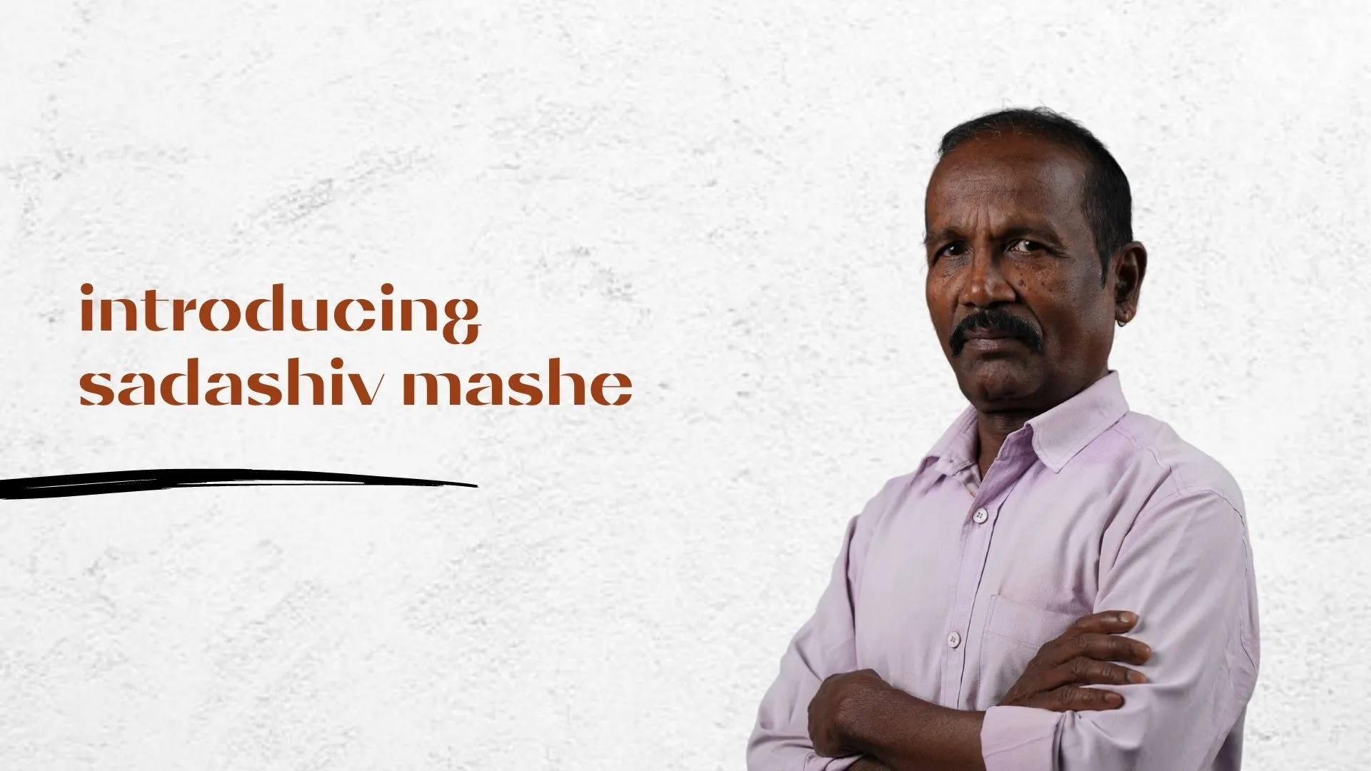 Introducing Sadashiv Mhase
