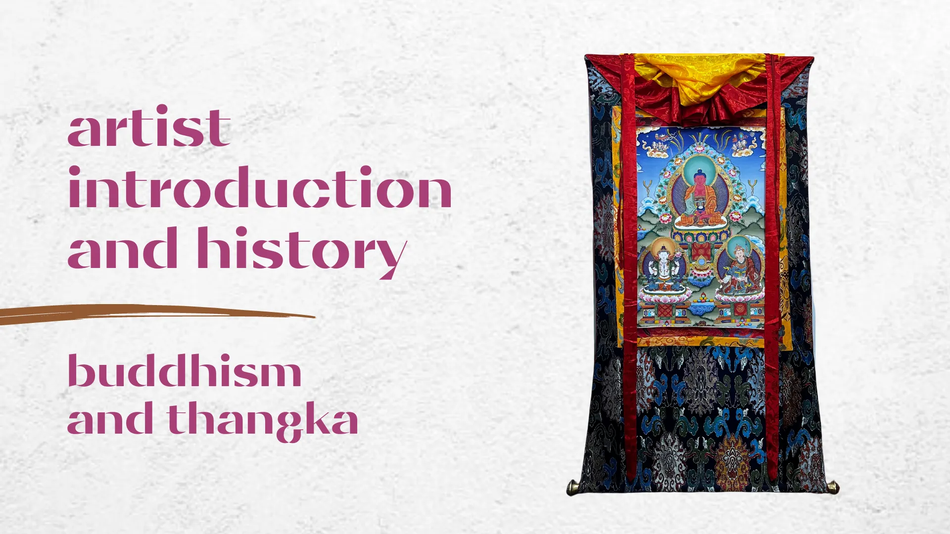Buddhism and Thangka