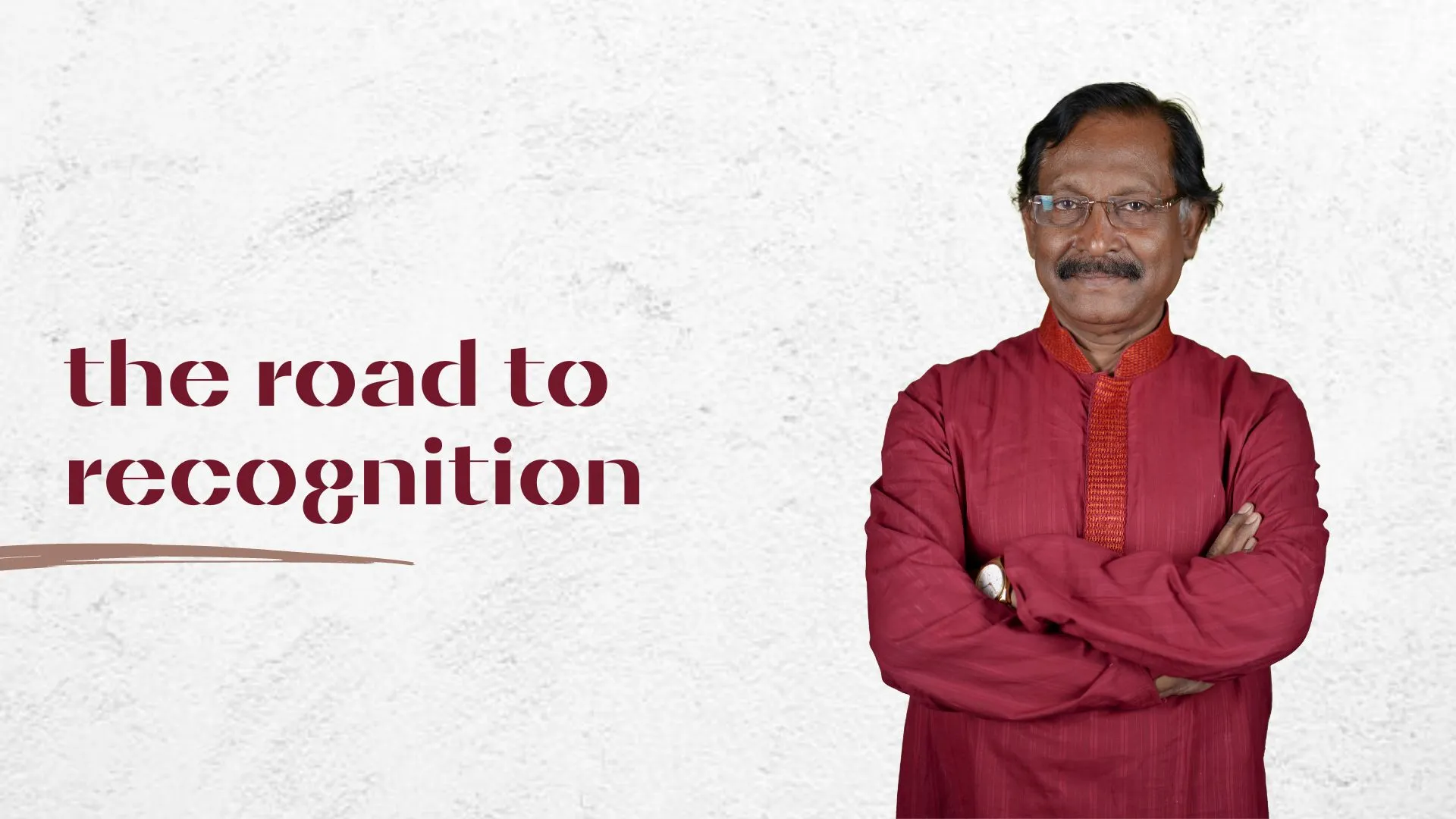 The Road to Recognition