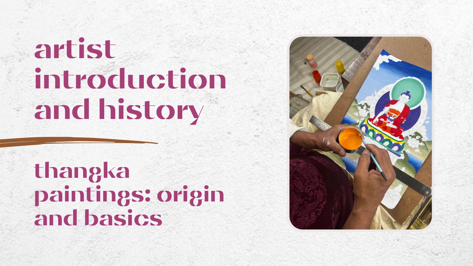Thangka paintings: Origin and Basics