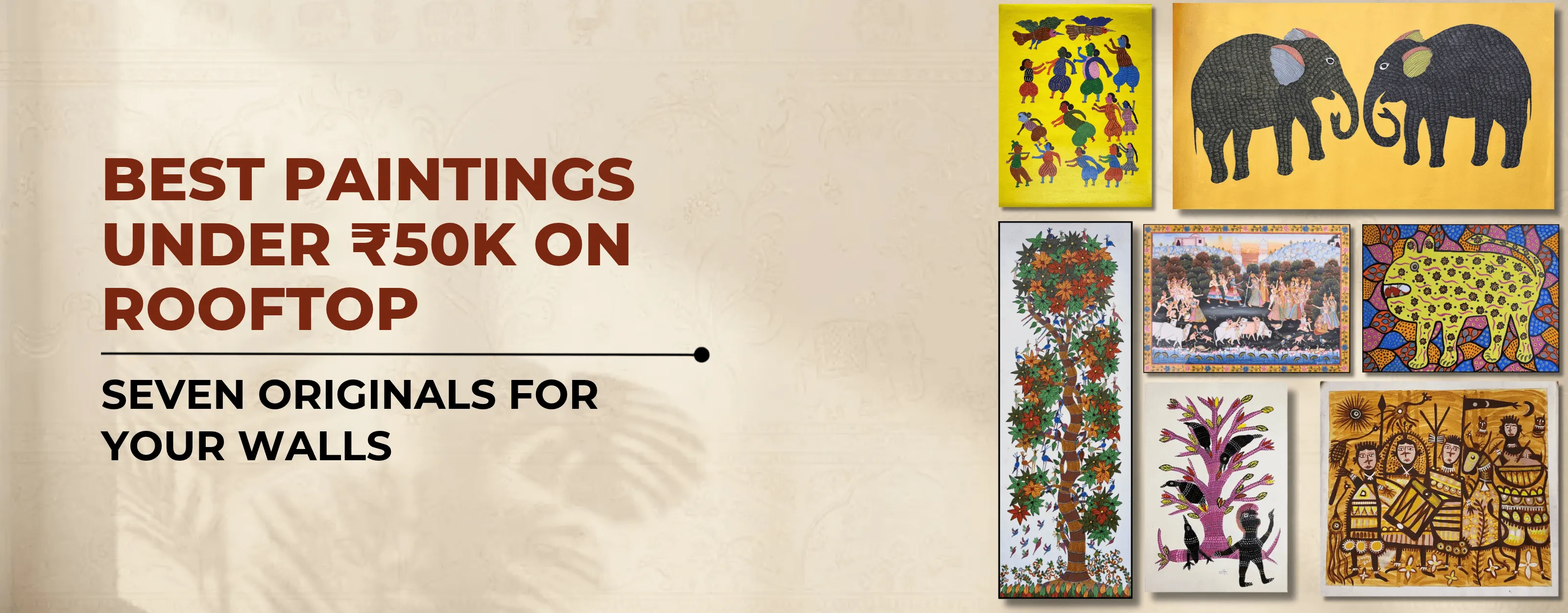 Best paintings under ₹50K on Rooftop