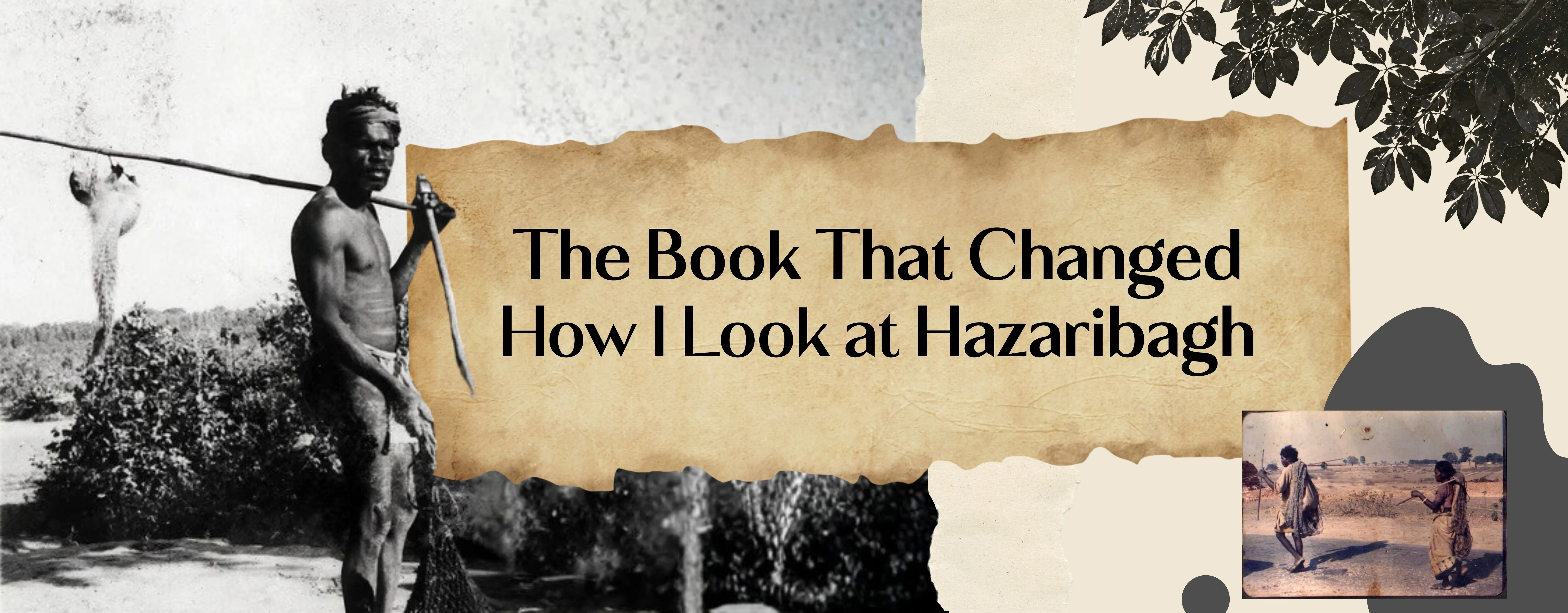 The Book That Changed How I Look at Hazaribagh