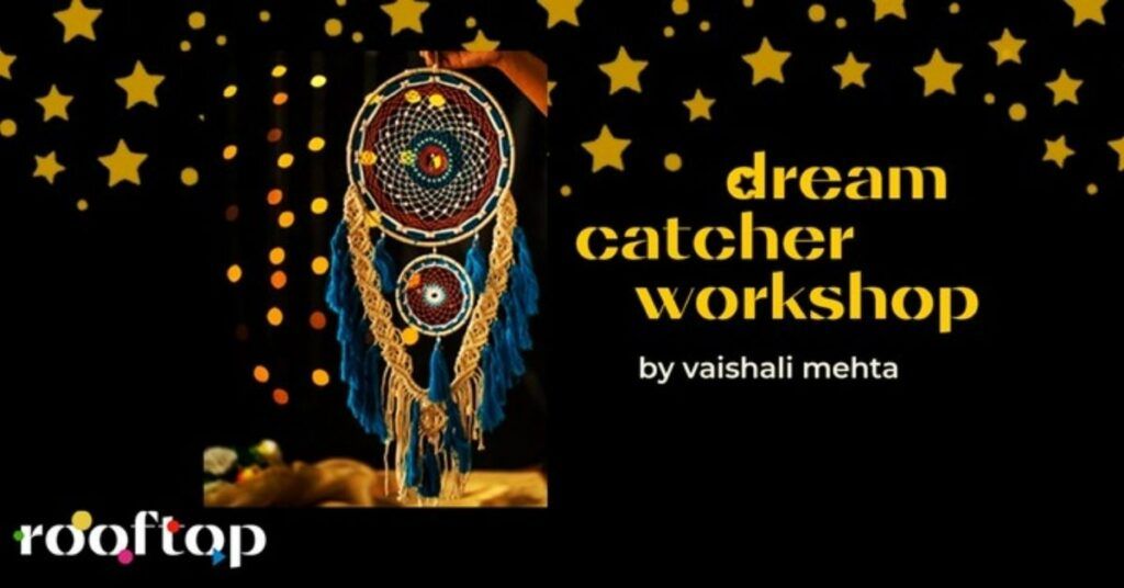 dream catcher workshop