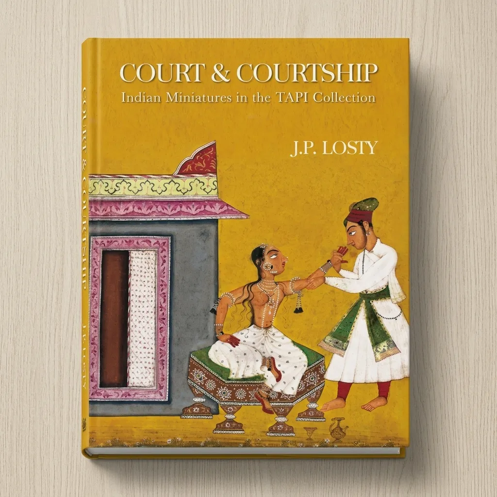 Court & Courtship: Indian Miniatures in the TAPI Collection (H.B)