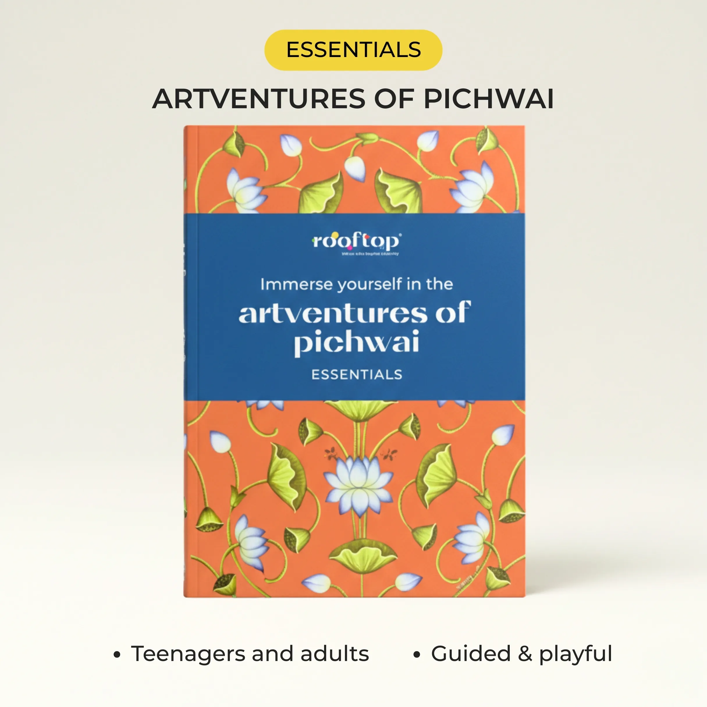Artventures of Pichwai - Essentials