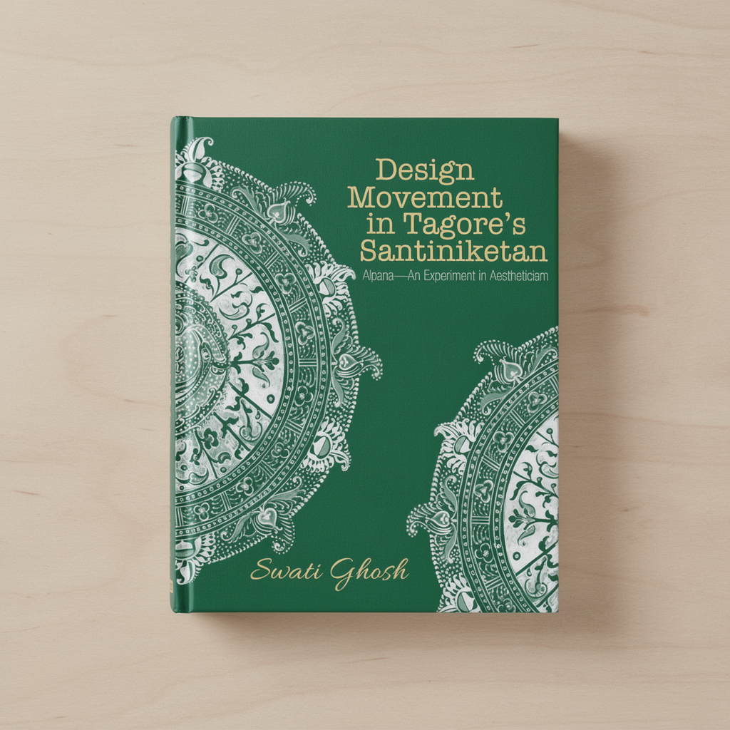 Design Movement in Tagore's Santiniketan: Alpana-An Experiment in Aestheticism