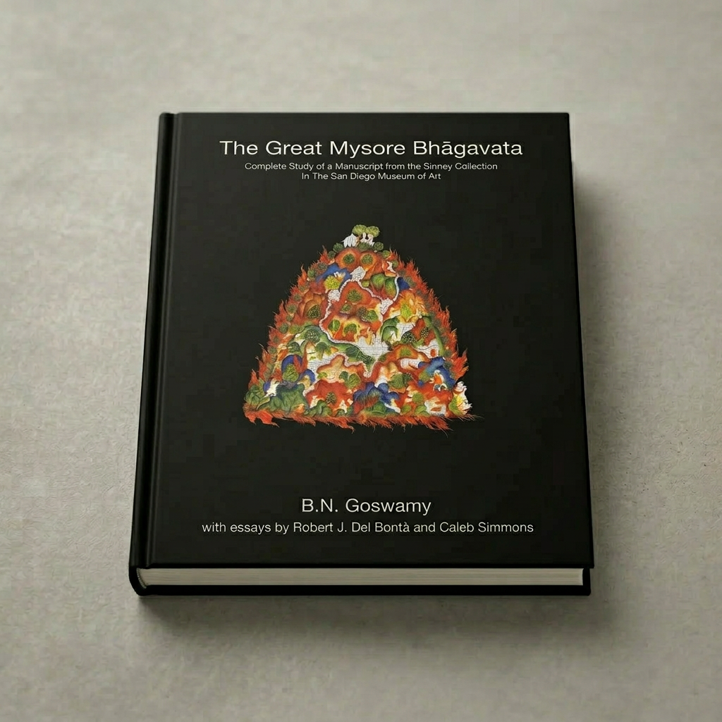 The Great Mysore Bhagavata: Complete Study of a Manuscript from the Binney Collection in the San Diego Museum of Art