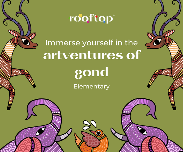 Artventures of Gond - Elementary