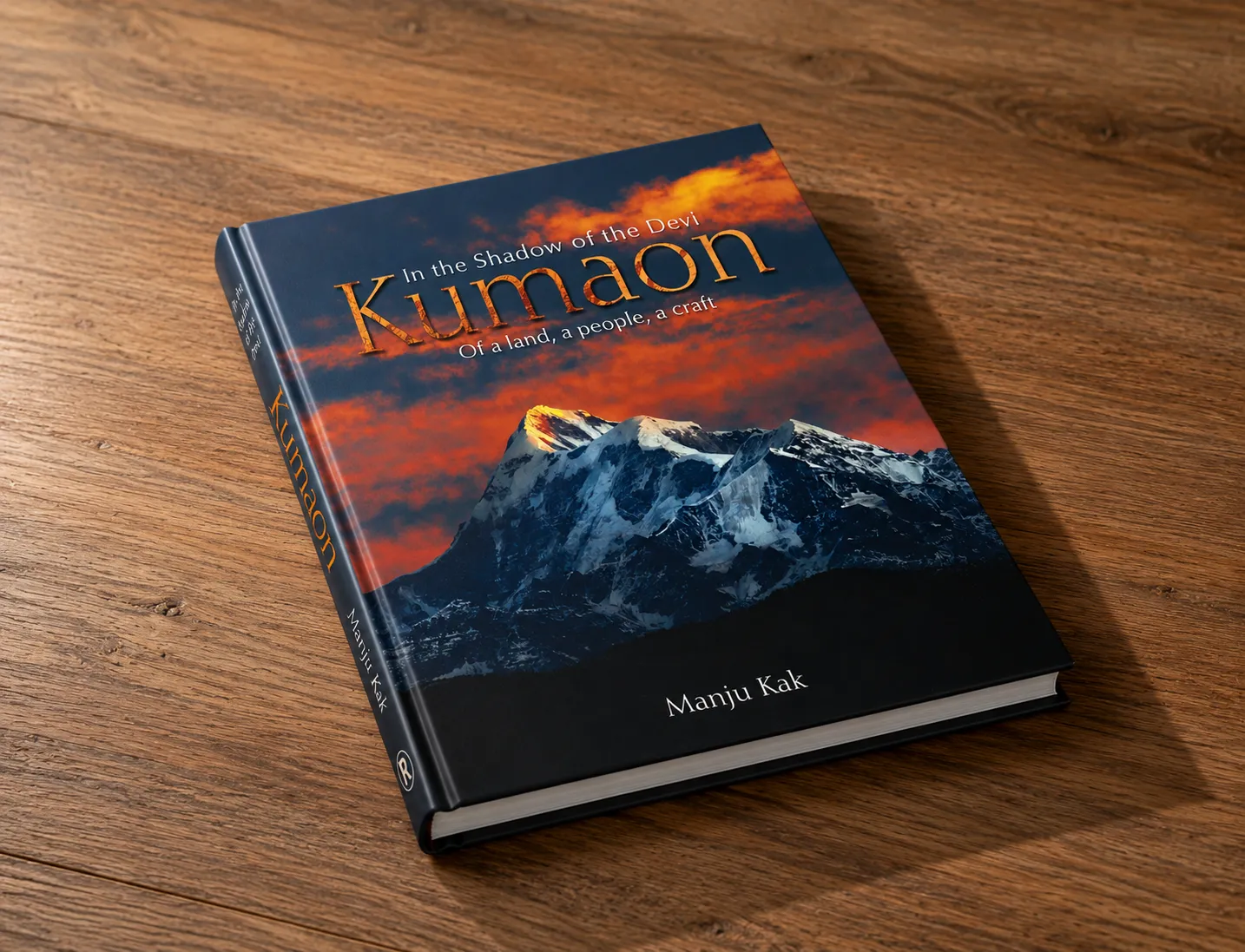 In The Shadow of the Devi Kumaon: Of a Land, a People, a Craft