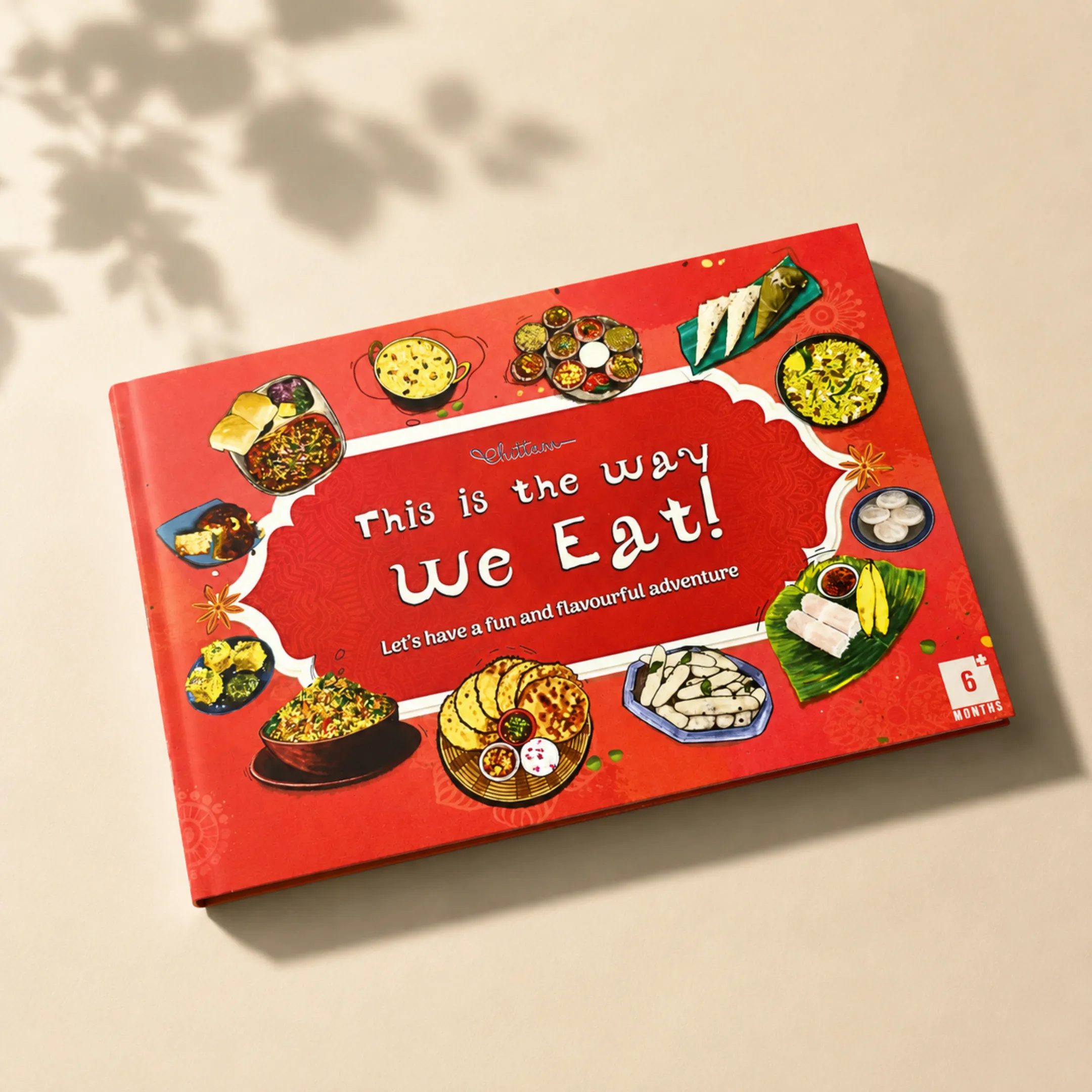 This Is The Way We Eat | Look Book On Indian Delicacies | 1-6 Years
