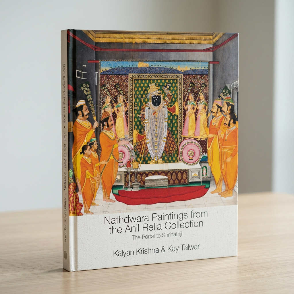 Nathdwara Paintings from the Anil Relia Collection: The Portal to Shrinathji (H.B)